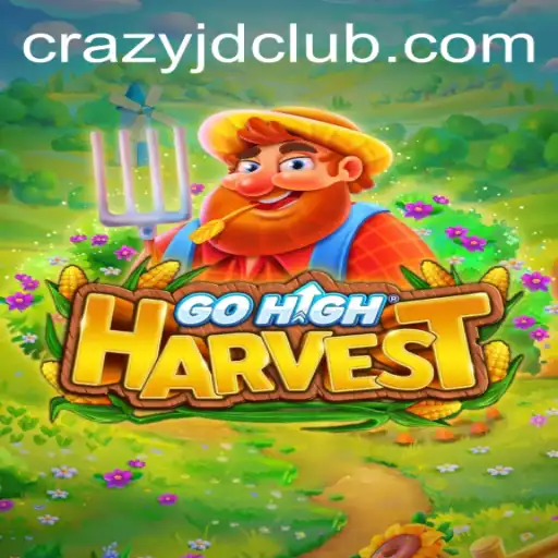 GoHighHarvest: A Fresh Multi-Level Gaming Experience with Crazyjd Adventures